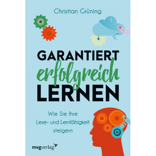 Christian Grüning - Garantiert erfolgreich lernen