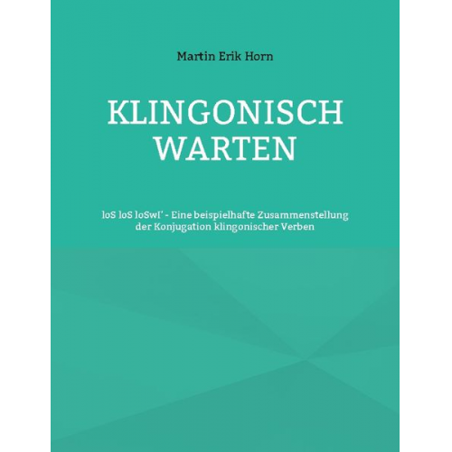 Martin Erik Horn - Klingonisch warten