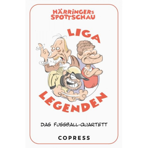 Härringers Spottschau Liga Legenden. Das Fußball-Quartett.