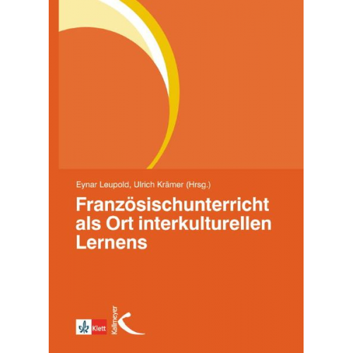 Eynar Leupold - Französischunterricht als Ort interkulturellen Lernens