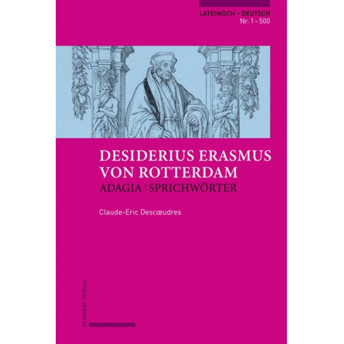 Claude Descoeudres - Descoeudres, C: Erasmus von Rotterdam, Adagia | Sprichwörter