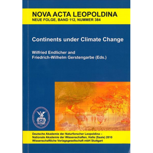 Wilfried Endlicher Friedrich-Wilhelm Gerstengarbe - Continents under Climate Change