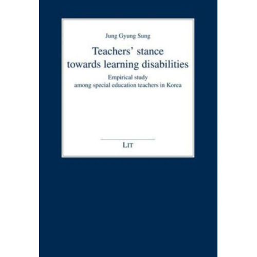 Jung G. Sung - Teachers' stance towards learning disabilities