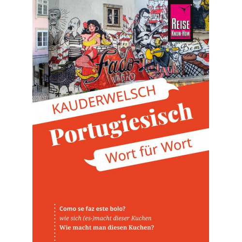 Jürg Ottinger - Reise Know-How Sprachführer Portugiesisch - Wort für Wort