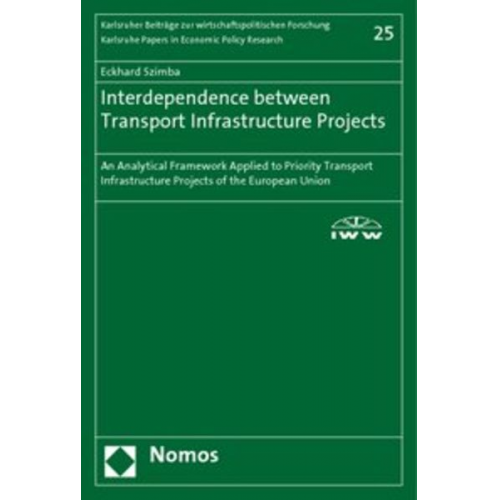 Eckhard Szimba - Interdependence between Transport Infrastructure Projects