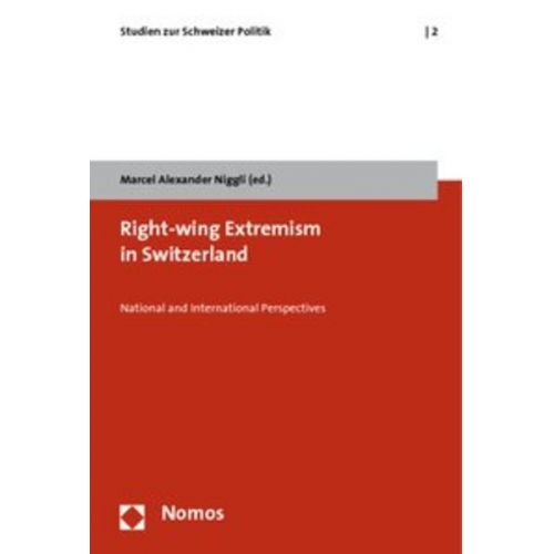 Marcel A. Niggli - Right-wing Extremism in Switzerland