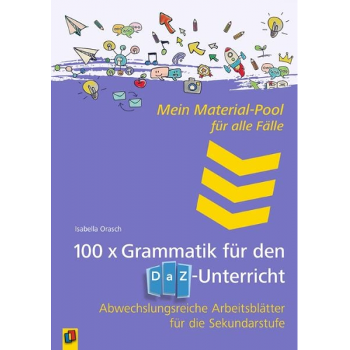 Isabell Orasch - 100 x Grammatik für den DAZ-Unterricht