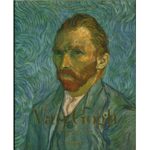 Ingo F. Walther Rainer Metzger - Van Gogh. Tout l'œuvre peint