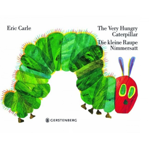 Eric Carle - The Very Hungry Caterpillar - Die kleine Raupe Nimmersatt