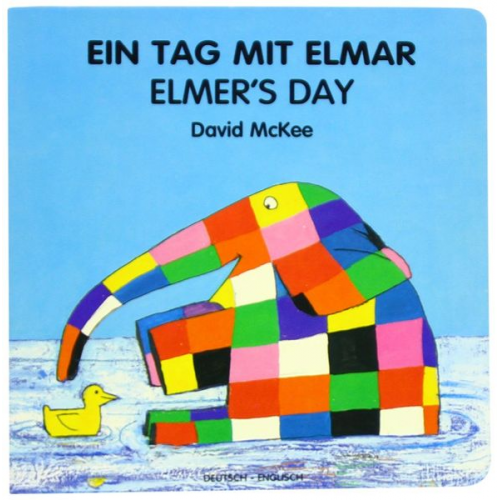 David McKee - Ein Tag mit Elmar, deutsch-englisch. Elmer's Day