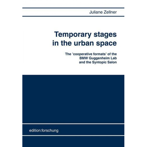 Juliane Zellner - Temporary stages in the urban space