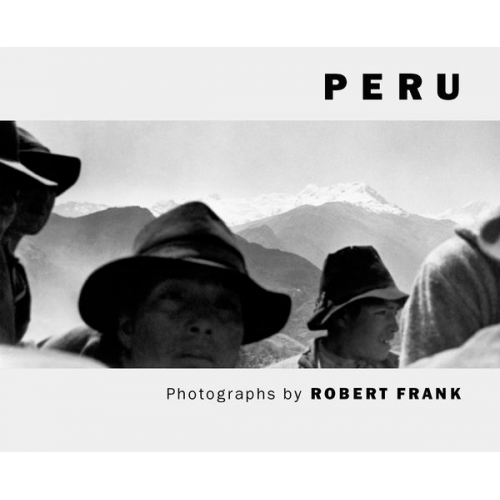 Robert Frank - Peru