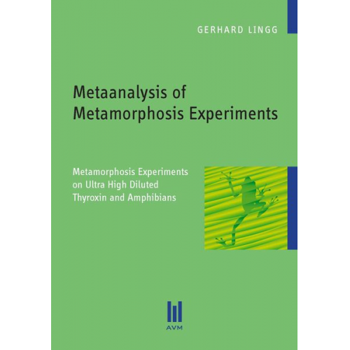 Gerhard Lingg - Metaanalysis of Metamorphosis Experiments