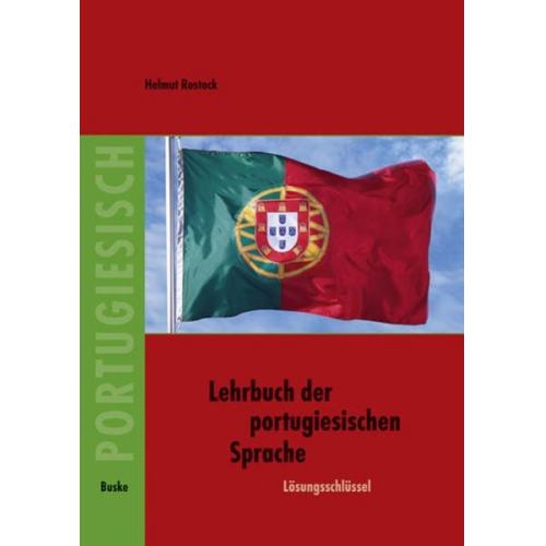 Helmut Rostock - Lehrbuch der portugiesischen Sprache. Lösungsschlüssel