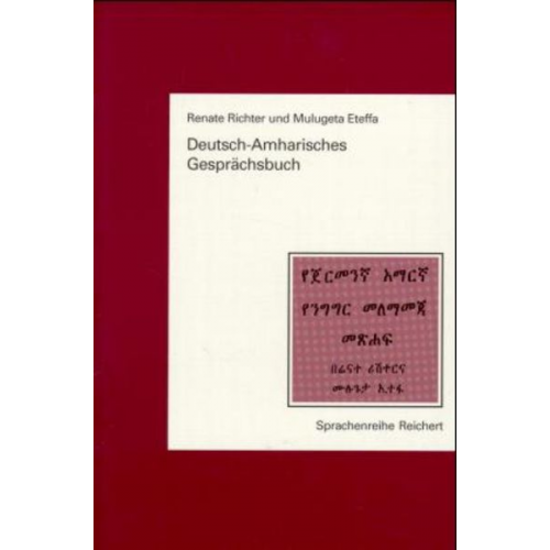 Renate Richter Mulugeta Eteffa - Deutsch-Amharisches Gesprächsbuch