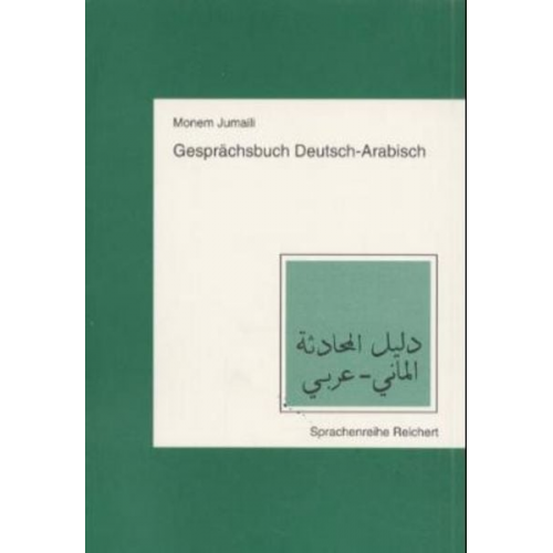 Monem Jumaili - Gesprächsbuch Deutsch-Arabisch