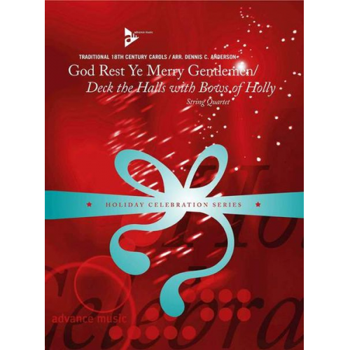 God Rest Ye Merry Gentlemen / Deck the Halls with Bows of Holly