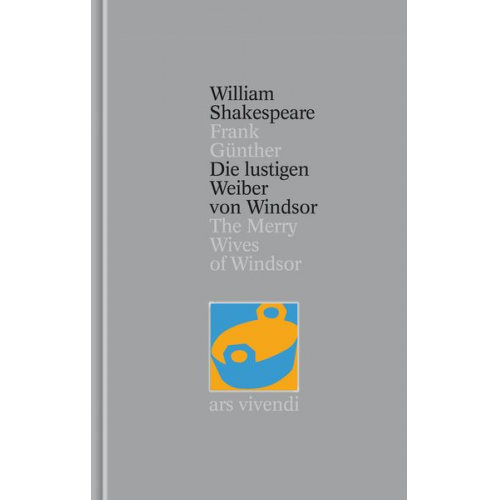 William Shakespeare - Die lustigen Weiber von Windsor / The Merry Wives of Windsor (Shakespeare Gesamtausgabe, Band 24) - zweisprachige Ausgabe