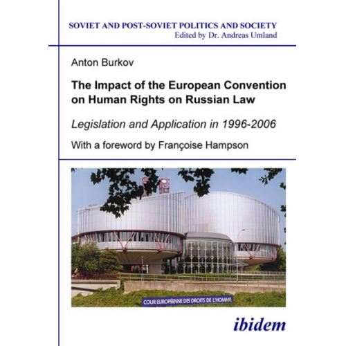 Anton Burkov - The Impact of the European Convention on Human Rights on Russian Law