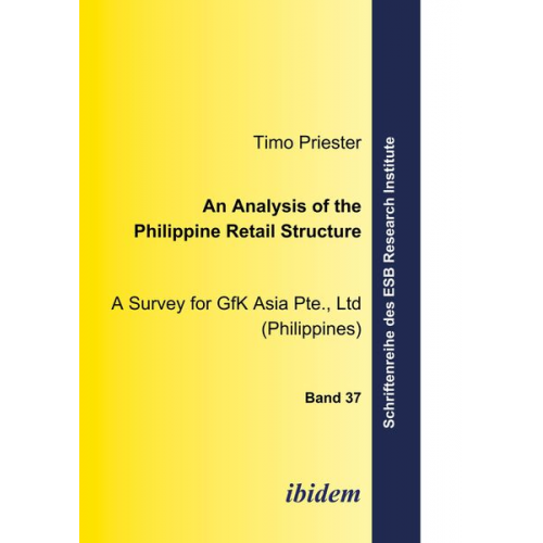 Timo Priester - An Analysis of the Philippine Retail Structure