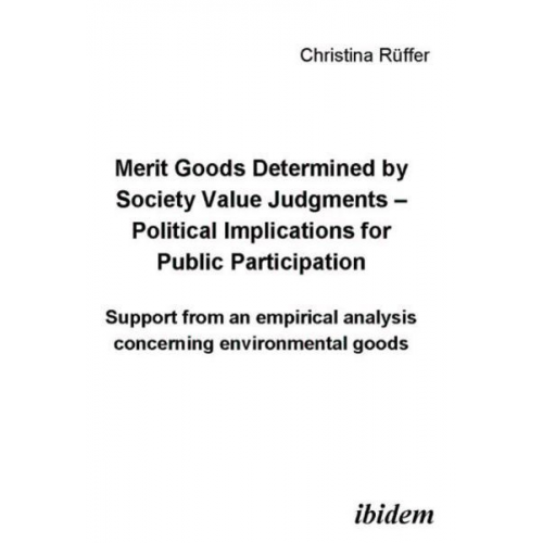 Christina Rüffer - Merit goods determined by society value judgments