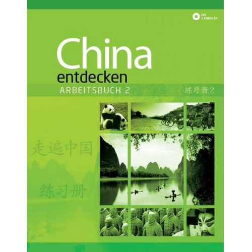 Dan Wang - China entdecken - Arbeitsbuch 2