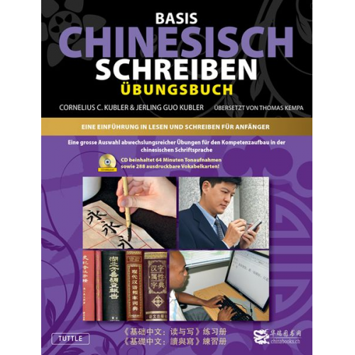 Cornelis C. Kubler - Basis Geschriebenes Chinesisch - Arbeitsbuch