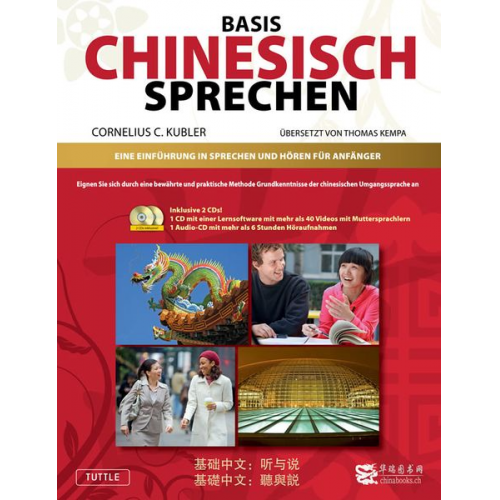 Cornelius C. Kubler - Basis Gesprochenes Chinesisch - Lehrbuch