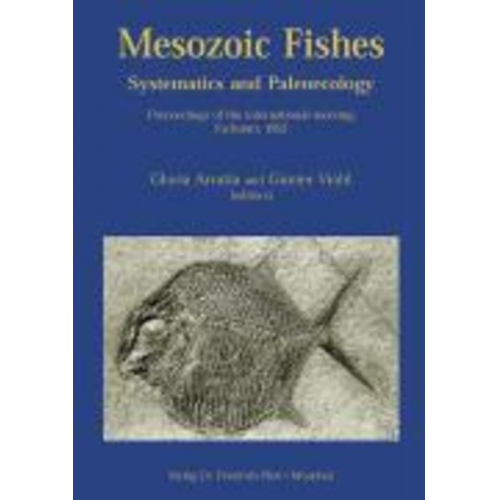 Gloria Arriata Günter Viohl - Mesozoic Fishes 1 - Systematics and Paleoecology