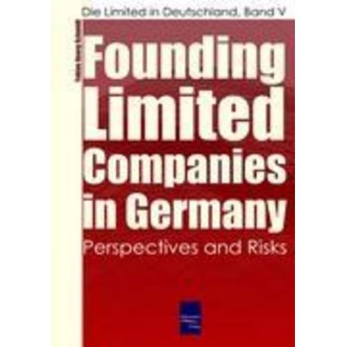 Tobias Georg Schmidt - Founding Limited Companies (Ltds) in Germany