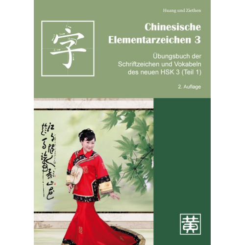 Hefei Huang Dieter Ziethen - Huang, H: Chinesische Elementarzeichen 3