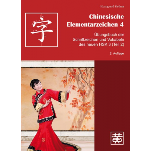 Hefei Huang Dieter Ziethen - Huang, H: Chinesische Elementarzeichen 4