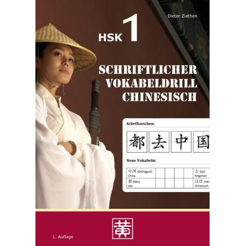 Dieter Ziethen - Schriftlicher Vokabeldrill Chinesisch