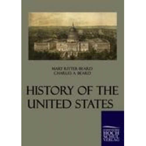 Mary Ritter-Beard Charles Beard - History of the United States