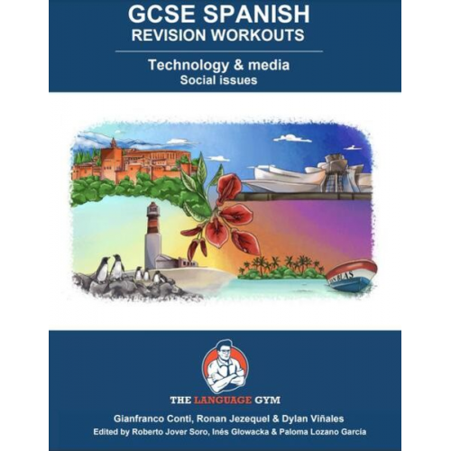 Conti Gianfranco - Spanish GCSE REVISION - Technology, Media and Social Issues