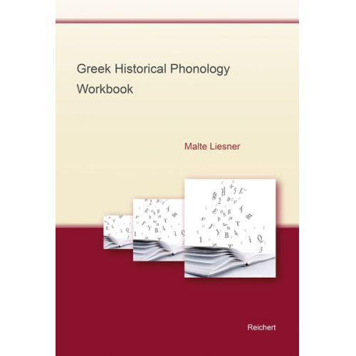 Malte Liesner - Greek – Historical Phonology Workbook