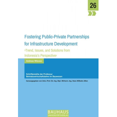 Andreas Wibowo - Fostering Public–Private Partnerships for Infrastructure Development