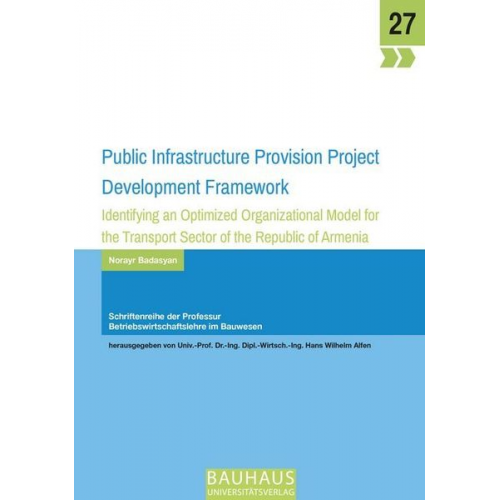 Badasyan Norayr - Public Infrastructure Provision Project Development Framework