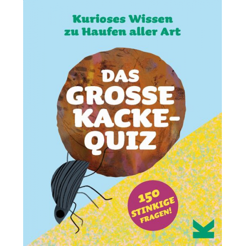 Laurence King Verlag - Das große Kacke-Quiz