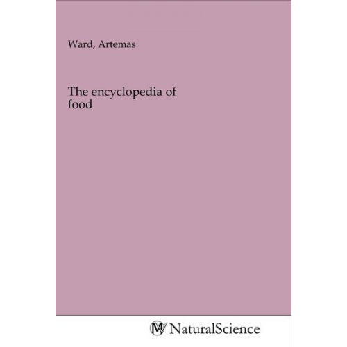 The encyclopedia of food