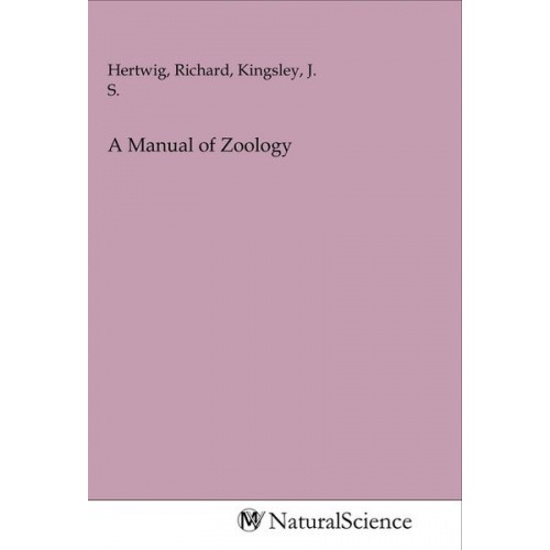 A Manual of Zoology