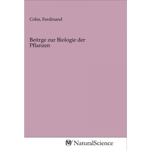 Beitrge zur Biologie der Pflanzen