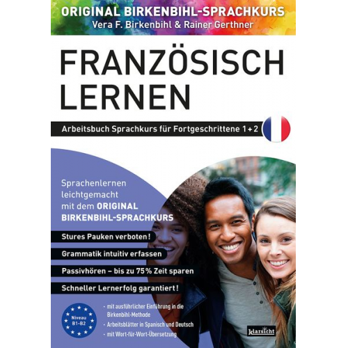 Vera F. Birkenbihl Rainer Gerthner - Arbeitsbuch zu Französisch lernen Fortgeschrittene 1+2