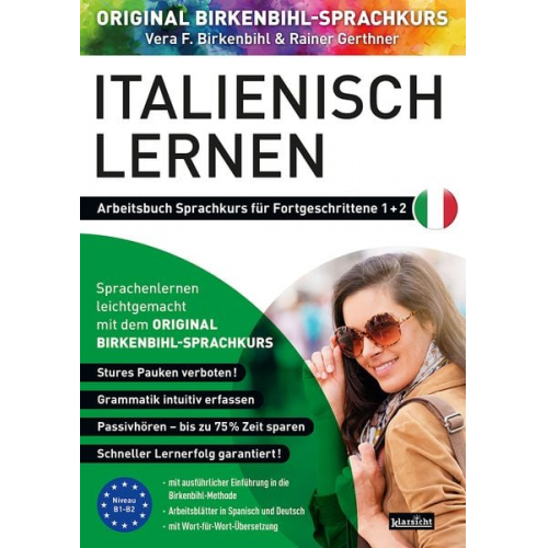 Vera F. Birkenbihl Gerthner Rainer - Arbeitsbuch zu Italienisch lernen Fortgeschrittene 1+2