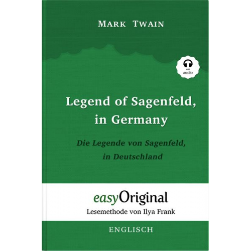 Mark Twain - Legend of Sagenfeld, in Germany / Die Legende von Sagenfeld, in Deutschland (Buch + Audio-CD) - Lesemethode von Ilya Frank - Zweisprachige Ausgabe Eng