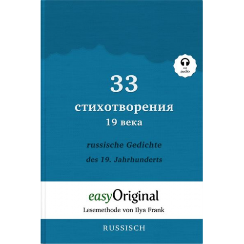 Ilya Frank - 33 russische Gedichte des 19. Jahrhunderts (Buch + Audio-Online) - Lesemethode von Ilya Frank - Zweisprachige Ausgabe Russisch-Deutsch