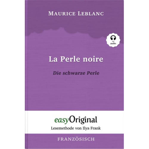 Maurice Leblanc - La Perle noire / Die schwarze Perle (Buch + Audio-Online) - Lesemethode von Ilya Frank - Zweisprachige Ausgabe Französisch-Deutsch