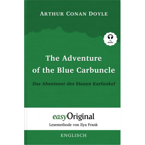 Arthur Conan Doyle - The Adventure of the Blue Carbuncle / Das Abenteuer des blauen Karfunkel (Buch + Audio-Online) - Lesemethode von Ilya Frank - Zweisprachige Ausgabe En