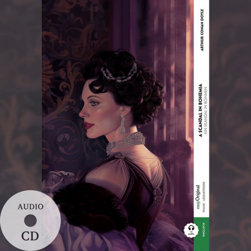 Arthur Conan Doyle - A Scandal in Bohemia / Ein Skandal in Böhmen (Buch + Audio-CD) - Frank-Lesemethode - Kommentierte zweisprachige Ausgabe Englisch-Deutsch