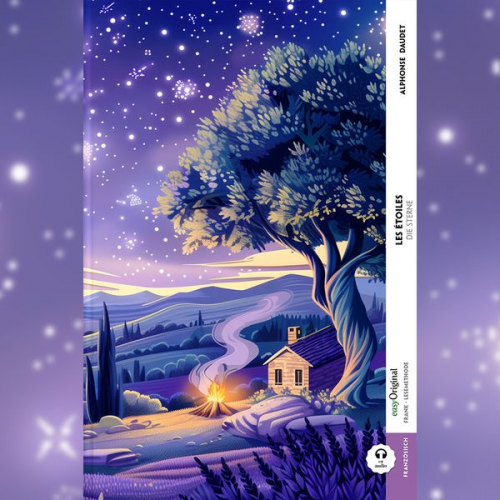 Alphonse Daudet - Les étoiles / Die Sterne (Buch + Audio-Online) - Frank-Lesemethode - Kommentierte zweisprachige Ausgabe Französisch-Deutsch